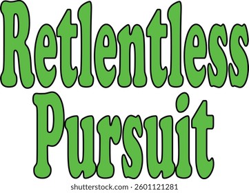 Retlentless pursuit vector template designs png