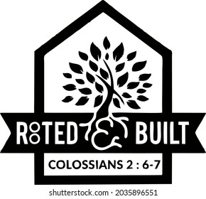 The Retreat Logo Will Take Root And Be Built From The Bible Verse Colossians 2:6-7