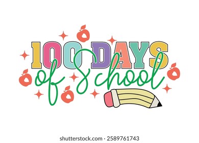 Retro 100 Days of School EPS T-shirt Design