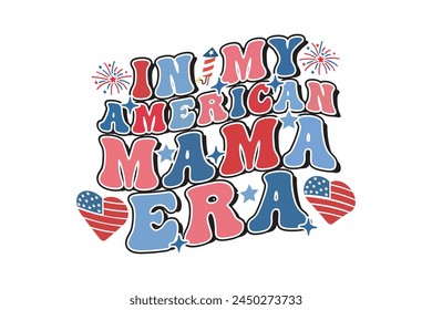 Retro 4th of July t shirts design. Happy 4th of July t shirts. American Mama mini 4th of July T-shirt Design for t-shirts, tote bags, cards, frame artwork etc.