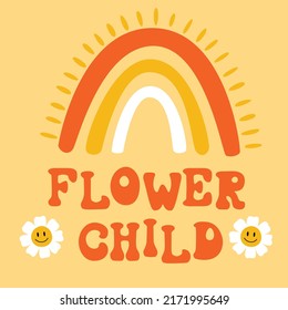 Retro 70's  hippie rainbow illustration print with groovy slogan for t-shirt or sticker poster 