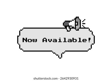 Retro 8-bit style pixel bubble with a megaphone and “Now Available!” text. Suitable for UI popups, app promo, or retro game assets.