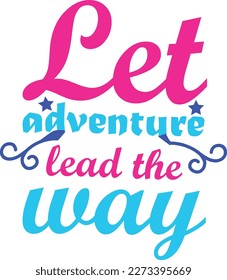 Retro adventure T-shirt Design, Vector
