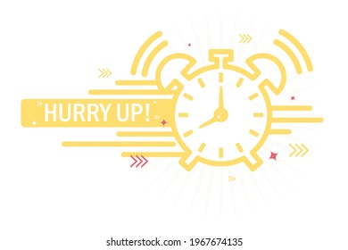 Retro alarm clock symbol and, Hurry up text isolated on white background.