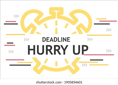 Retro alarm clock symbol and Deadline hurry up text isolated on white background.