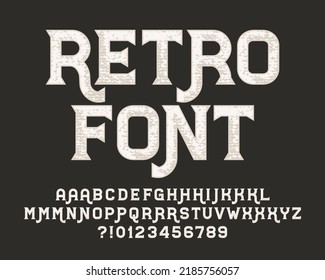 Retro alphabet font. Messy serif letters with alternates and numbers. Stock vector typescript for your typography design.