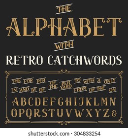 Retro Alphabet Font. Ornate Letters And Catchwords The, For, A, From, With, By Etc. Stock Vector Typography.