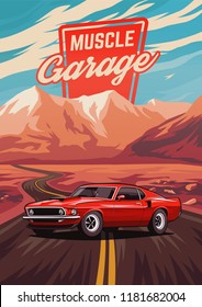 Retro american muscle car poster. Illustration with car standing on road near mountains.