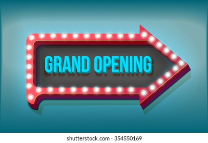 Retro Arrow With Neon Lights. On A Dark Blue Background 3d Inscription Grand Opening. Vector Illustration. The Opening Of The Store. Grand Opening. Retro Arrow. Pointer With Lights.