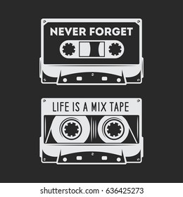 Retro audio cassette t-shirt design. Never forget quote. Life is a mix tape quote. Old school poster design. Vector vintage illustration.