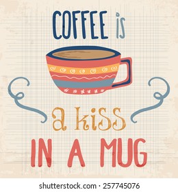 Retro background with coffee quote, vector format 