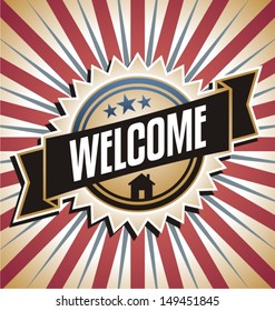 Retro background with promotional message. Welcome home vintage vector poster. 