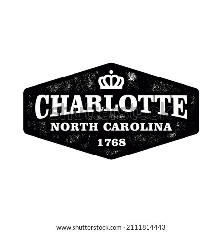 Retro badge Charlotte, North Carolina, USA. Visit city logo template for banner, flyer and branding