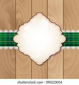 Retro banner on checkered tablecloth with lace and wooden background - place for your text. Vector illustration.