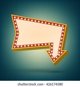 Retro banner with shining lights. Vector illustration. Vintage billboard, bright signboard or light banner in 3D style. Shining arrow banner.