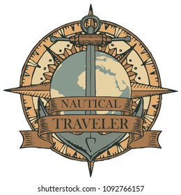 Retro banner with a ship anchor, wind rose, planet Earth and ribbons with words Nautical, Traveler. Vector illustration on the theme of travel, adventure and discovery on white background