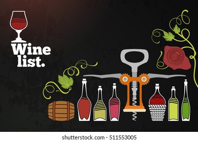 Retro Banner for Wine List with Corkscrew, Bottles, Grapevine and Barrel on Grunge Background