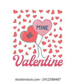 Retro Be Mine Valentines Sublimation