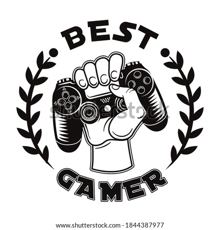 Retro best gamer badge vector illustration. Monochrome hand grasping game controller. Videogame and computer tournament concept can be used for retro template, banner or poster