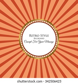 Retro Billboard. Retro Banner. Concept For Your Message. Vector Illustration