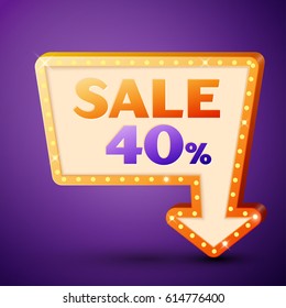 Retro billboard with shining lamps and arrow with inscription sale 40 percent discounts on purple background. Business banner, shopping promotion poster, bright signboard. Vector illustration