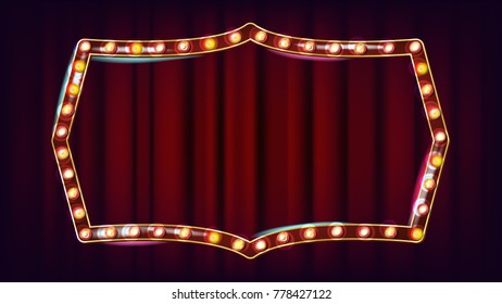 Retro Billboard Vector. Shining Light Sign Board. Shine Lamp Frame.  Glowing Element. Vintage Illuminated Neon Light. Casino Style. Illustration