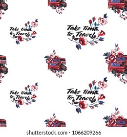 Retro british seamless pattern with roses, London bus with flowers and take time to travel text. Vintage London grunge illustration in watercolor style on white background.