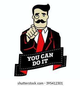 Retro businessman with a mustache in a retro style with a red tie and glasses. You can do that! Illustration for the banner in retro style