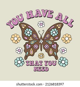 Retro Butterfly And Flower Vector Art Illustration. Vintage Slogan T Shirt Print Design.