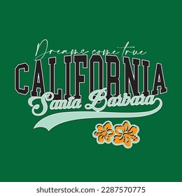 Retro California Santa Barbara varsity college slogan print. Slogan typography print design. Vector t-shirt and sweatshirt graphic or other uses