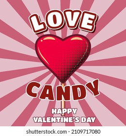 Candy retro en forma de Lollipop cardíaco en afiche de palos. El diseño del Día de San Valentín Candy Vintage. Ilustración del vector