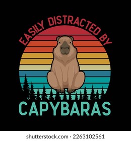 Retro Capybara Quote Capybara Easily Distracted