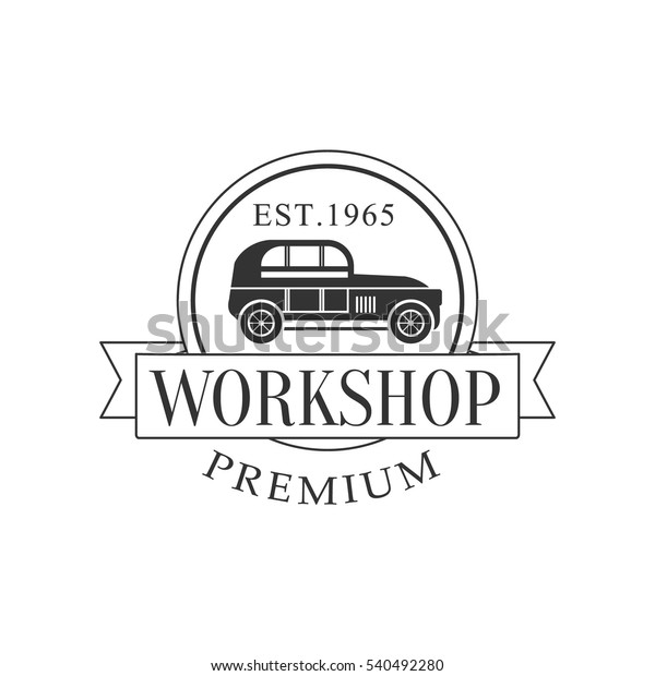 Retro Car Repair Workshop Black\
And White Label Design Template With Round Frame And\
Ribbon