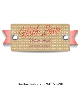 Retro cardboard banner with ribbons, st. Valentine's day heart-shaped greeting card, vintage label