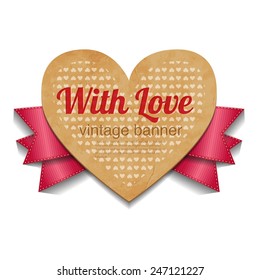 Retro cardboard banner with ribbons, st. Valentine's day heart-shaped greeting card, vintage label
