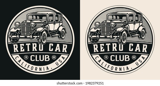 Retro cars club round logotype in vintage monochrome style with classic american automobile on dark and light backgrounds isolated vector illustration - Shutterstock ID 1982379251