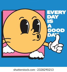 Retro cartoon good hand mascot character surrounded by clouds and every day is a good day lettering illustration for t-shirt print or poster design. Vector illustration