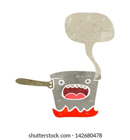 retro cartoon saucepan with speech bubble