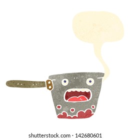 retro cartoon saucepan with speech bubble