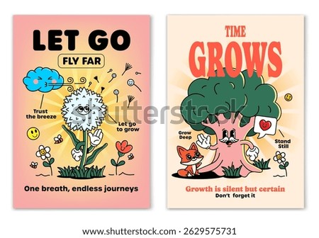 Retro cartoon smiled Dandelion and Old Tree mascot character surrounded by smiled elements and motivation lettering. Illustration for t-shirt print or poster design. Vector illustration