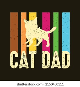 Retro Cat Dad T-shirt Design for Print.
