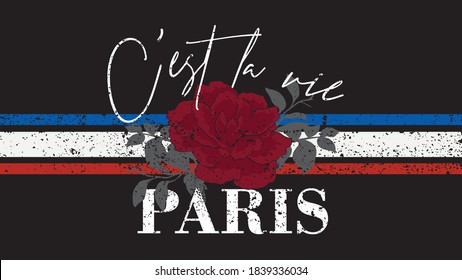 Retro C'est la vie Paris Typography Slogan Print with Flowers and Stripes - Vintage Graphic Vector Floral Pattern for Girl Tee / T Shirt