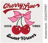 Retro Cherry Print Design Vector with Slogan and Pink Bow