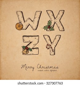 Retro christmas alphabet - w, x, z, y - vintage letters on realistic old parchment background, with symbols of holiday, decorative artistic elements
