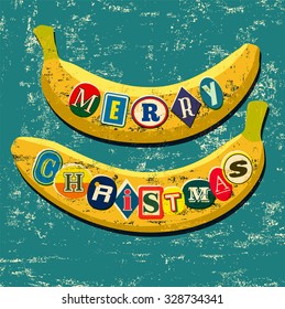 Retro Christmas card design. Two banana with stickers. Typographic grunge vector illustration.