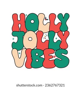 Retro Christmas Sublimation T-shirt Design Holly jolly vibes