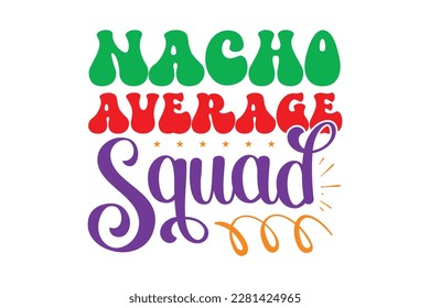 Retro Cinco De Mayo SVG Design, t-shirt, typography, vector, Retro, sublimation design, 