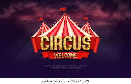 Retro Circus banner with tent and lamp garlands. Bright poster for festival. Vector illustration.