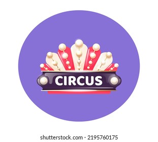 Retro circus lighting banner, new show ad outdoor sign. Vintage shiny advertising signboard with bulbs. Show announcement luminous billboard in red and white striped circus tent colors vector