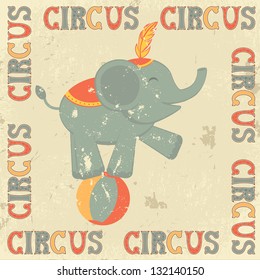 Retro circus poster with elephant performing on ball